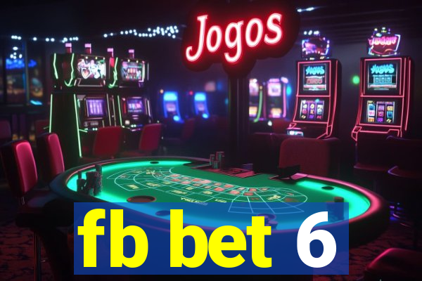 fb bet 6